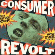 Cop Shoot Cop : Consumer Revolt Cop Shoot Cop : Consumer Revolt